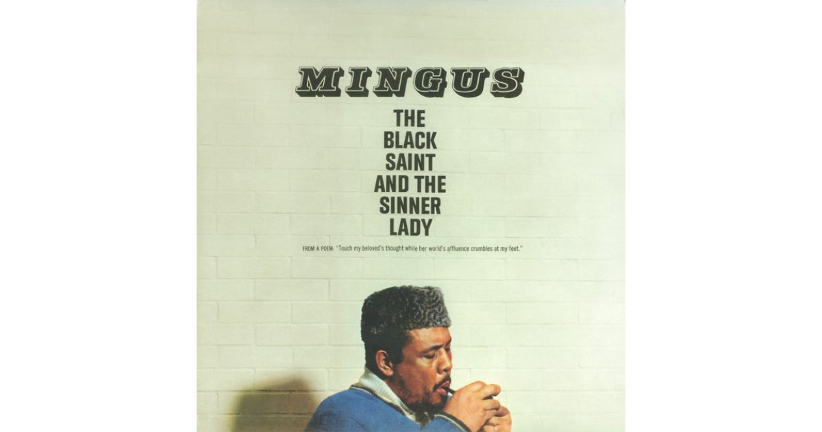 The Black Saint And The Sinner Lady Charles Mingus LP Music Mania