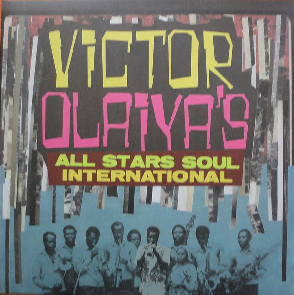 Victor Olaiya's All Stars Soul International