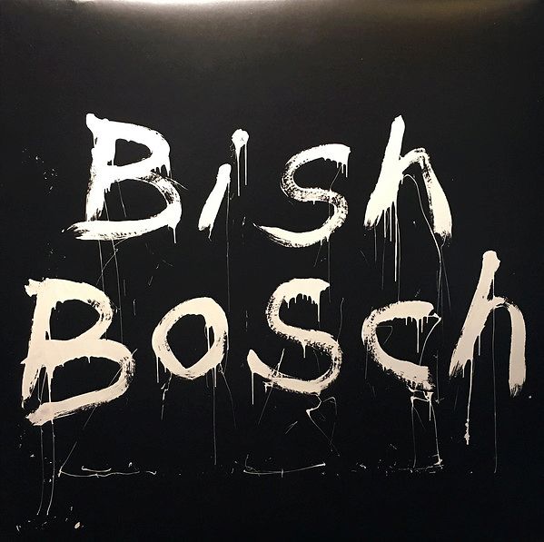 Bish Bosch