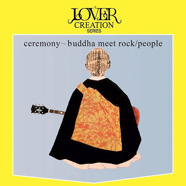 Ceremony ~ Buddha Meet Rock