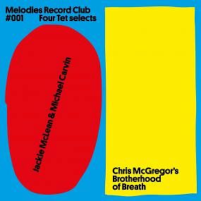 MELODIES RECORD CLUB 001: FOUR TET SELECTS