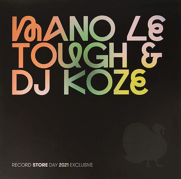 Mano Le Tough & DJ Koze Record Store Day 2021 Edition