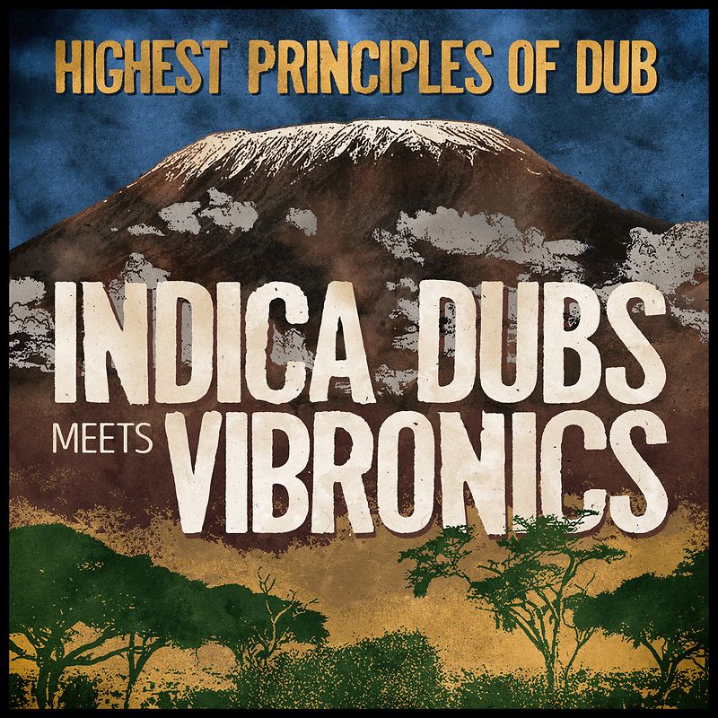 Highest Principles Of Dub