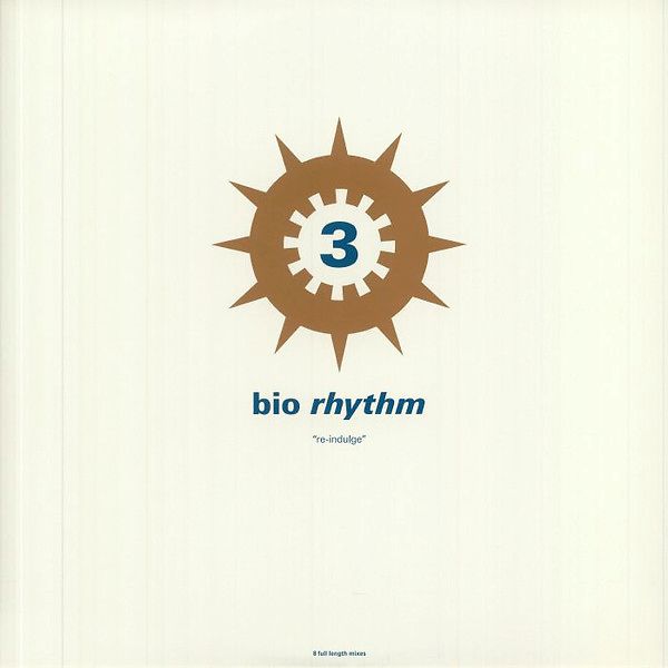 Bio Rhythm 3 "Re-Indulge"