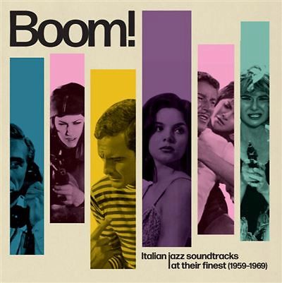 BOOM! Italian Jazz Soundtracks At Their Finest (1959- 1969)