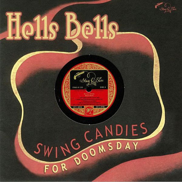 Hells Bells - Swing Candies For Doomsday