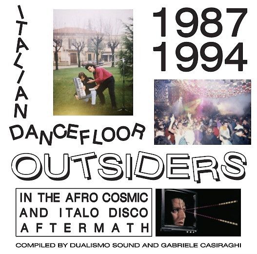 Italian Dancefloor Outsiders 1987-1994