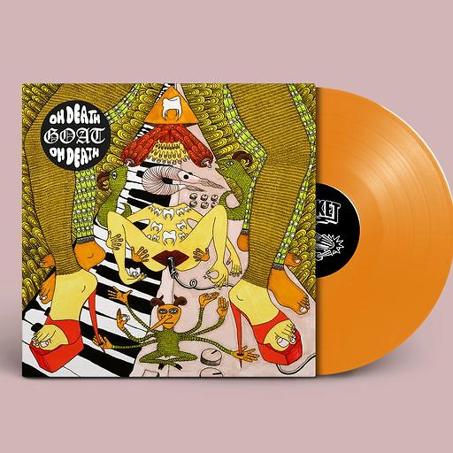 Oh Death - Orange Vinyl by Goat