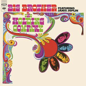 Big Brother & The Holding Company Featuring Janis Joplin