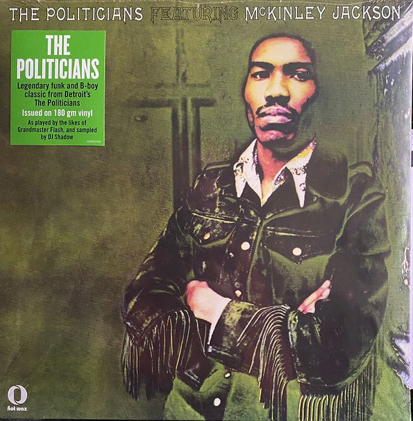 The Politicians Featuring McKinley Jackson