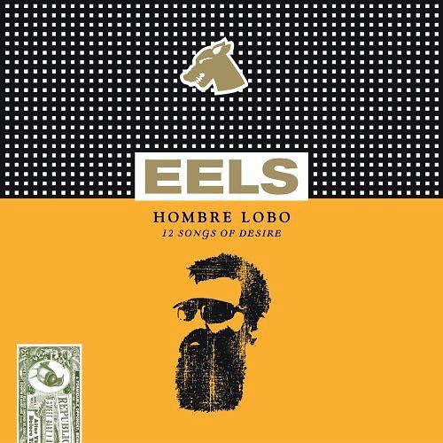 Hombre Lobo (12 Songs Of Desire)