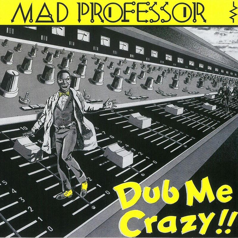 Dub Me Crazy !!