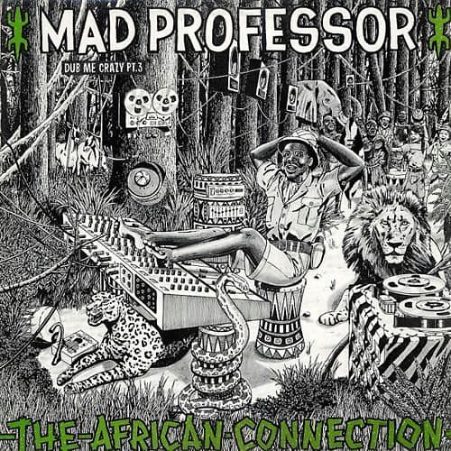 Dub Me Crazy 3: The African Connection