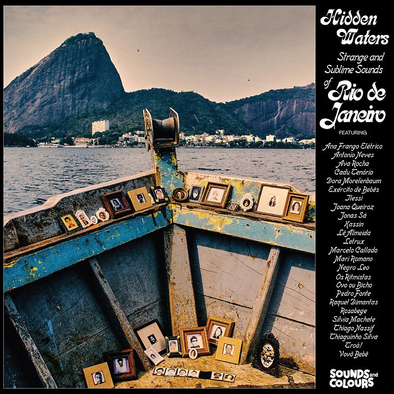 Hidden Waters: Strange & Sublime Sounds Of Rio De Janeiro