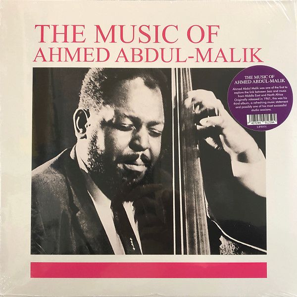 The Music Of Ahmed Abdul-Malik