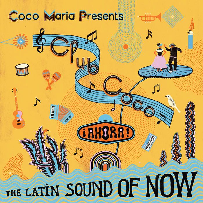 Club Coco: ¡Ahora! The Latin Sound Of Now - Black Vinyl