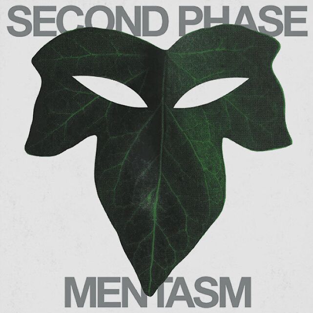 Second Phase - Mentasm