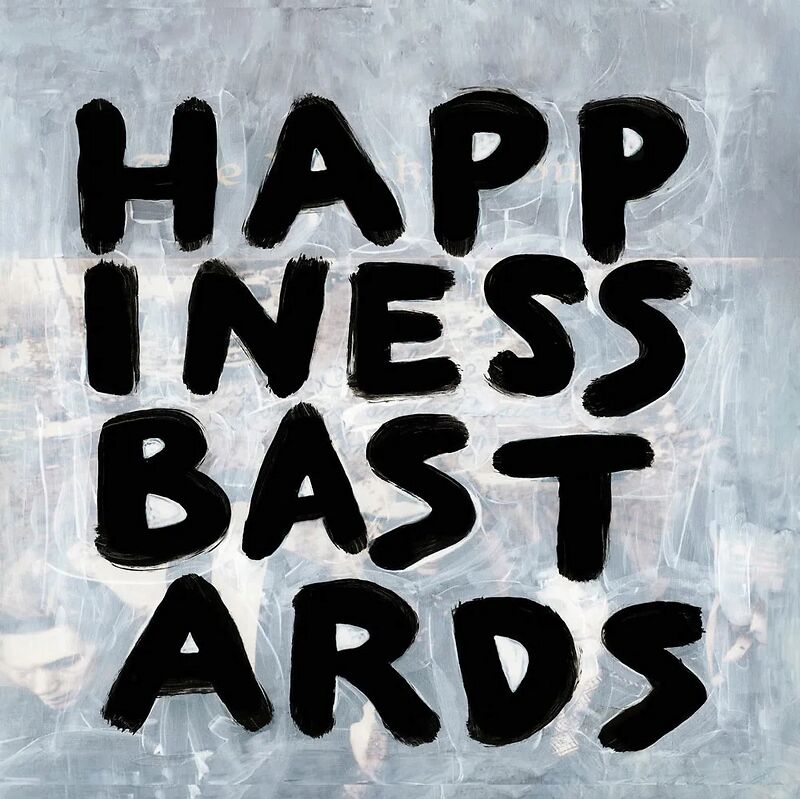 Happiness Bastards - Black Vinyl