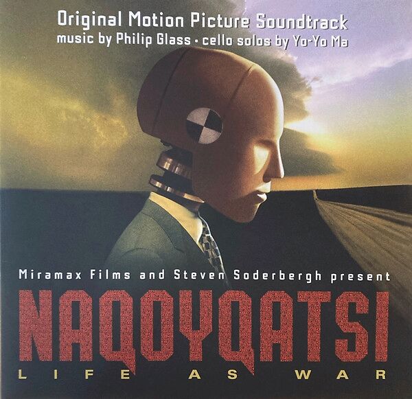 Naqoyqatsi: Life As War (Original Motion Picture Soundtrack)