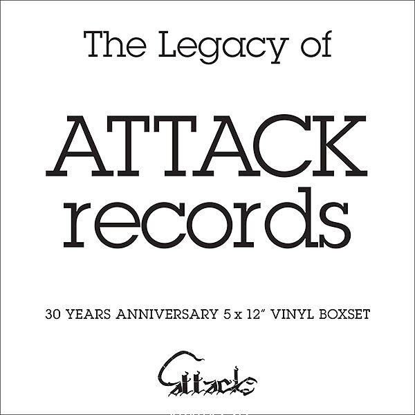 The Legacy Of Attack Records