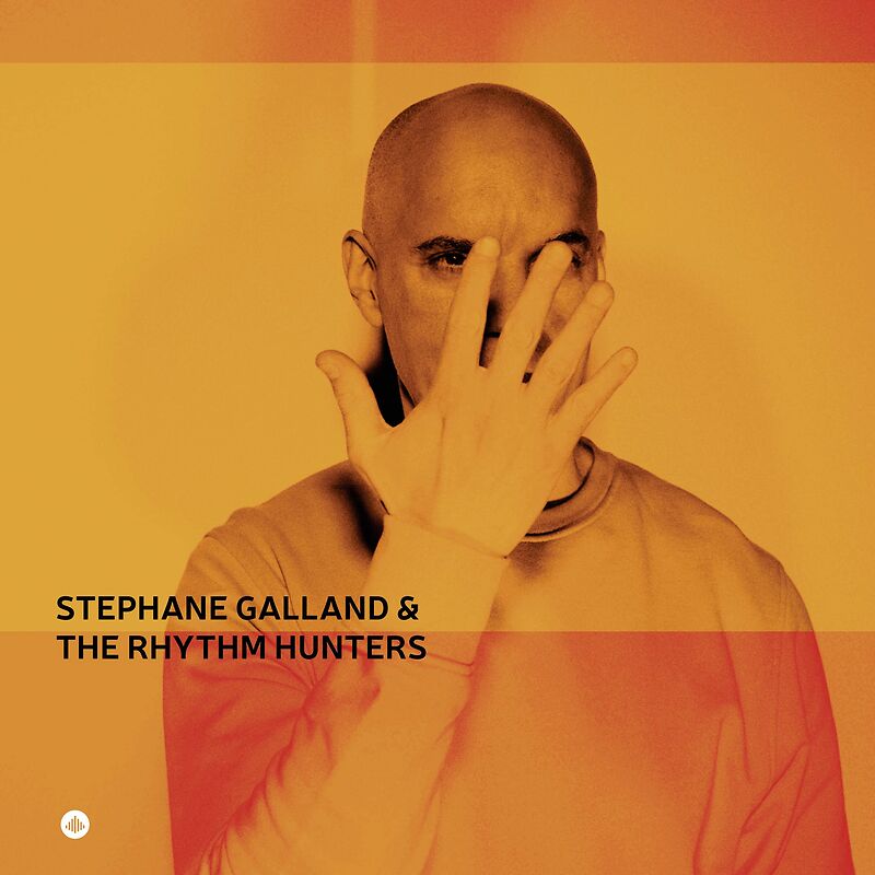 Stepháne Galland & the rhythm hunters