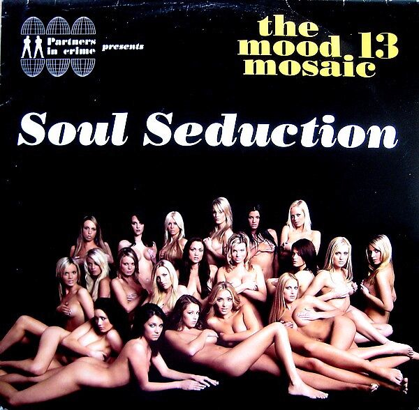 The Mood Mosaic Vol. 13: Soul Seduction