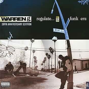 Regulate... G Funk Era