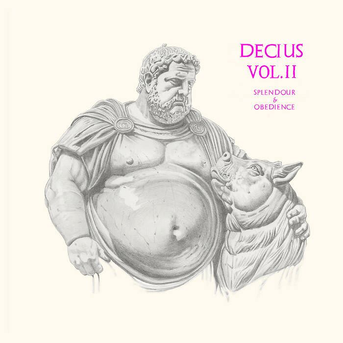 Decius Vol. II (Splendour & Obedience)