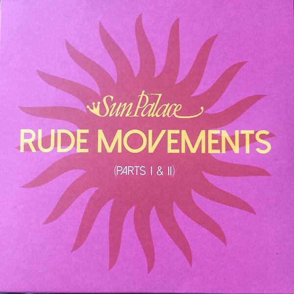 Rude Movements (Parts I & II)