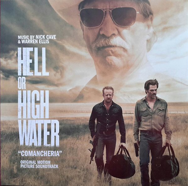 Hell Or High Water (Original Motion Picture Soundtrack)