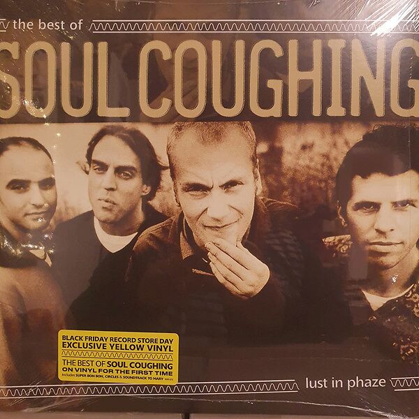 Lust In Phaze : The Best Of Soul Coughing