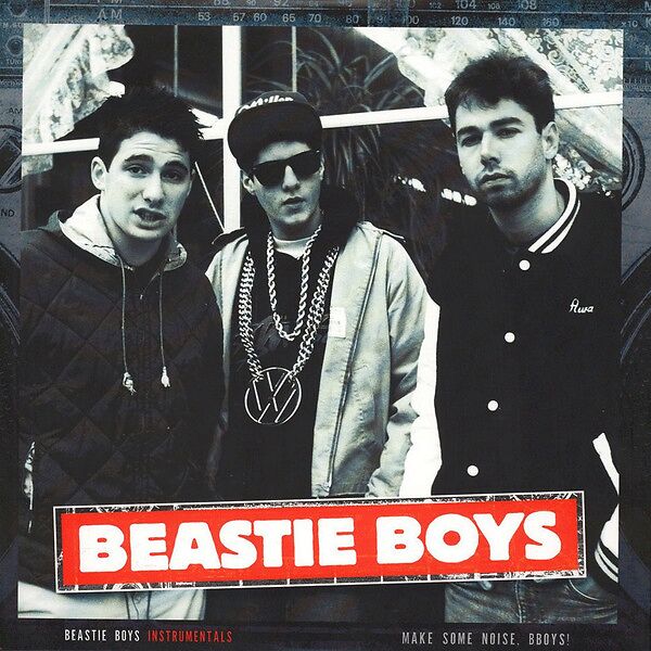 Beastie Boys Instrumentals - Make Some Noise, Bboys!