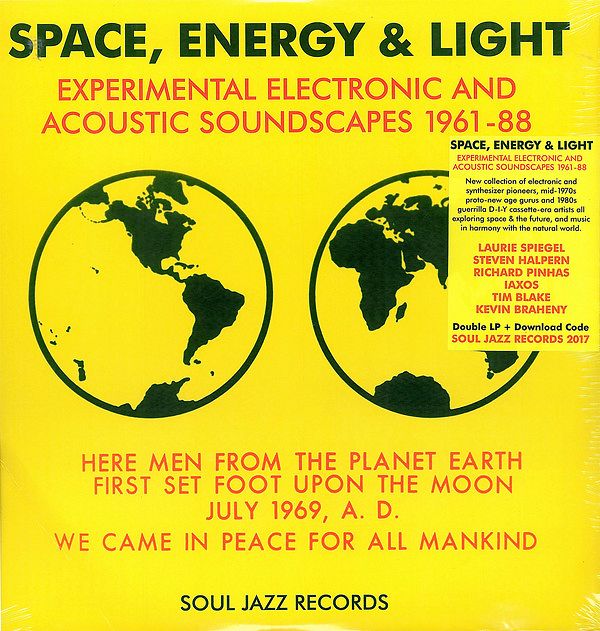 Space, Energy & Light (Experimental Electronic And Acoustic Soundscapes 1961-88)