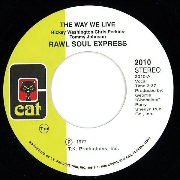 The Way We Live, Raw Soul Express – 7