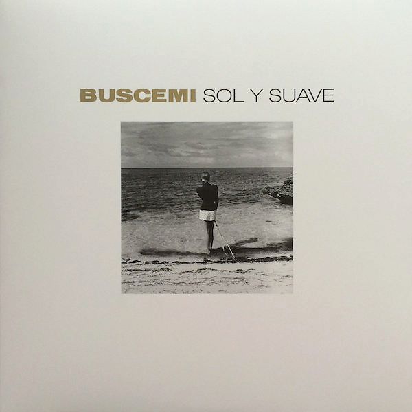 Sol Y Suave Buscemi LP Music Mania Records Ghent