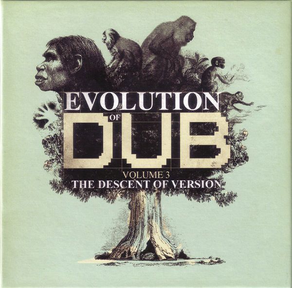 Evolution Of Dub Volume 3: The Descent Of Version