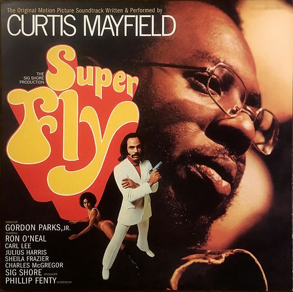 Super Fly (The Original Motion Picture Soundtrack)