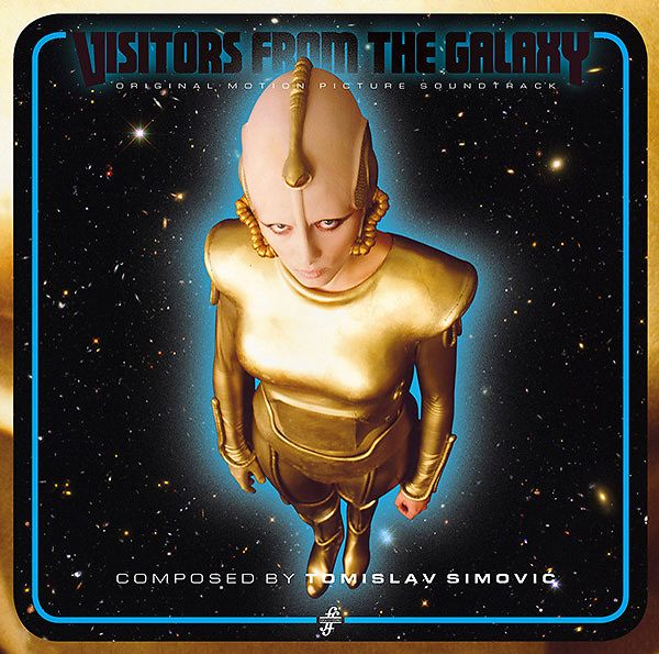 Visitors From The Galaxy - Original Motion Picture Soundtrack