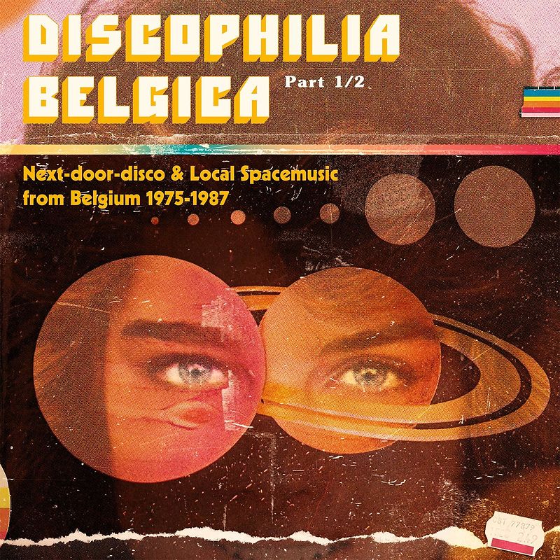 Discophilia Begica: Next-Door-Disco (...) from Belgium 1975-1987 (Part 1)