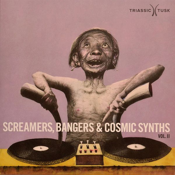 Screamers, Bangers & Cosmic Synths "Vol II"