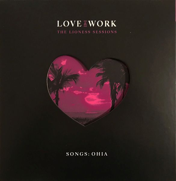 Love & Work (The Lioness Sessions)