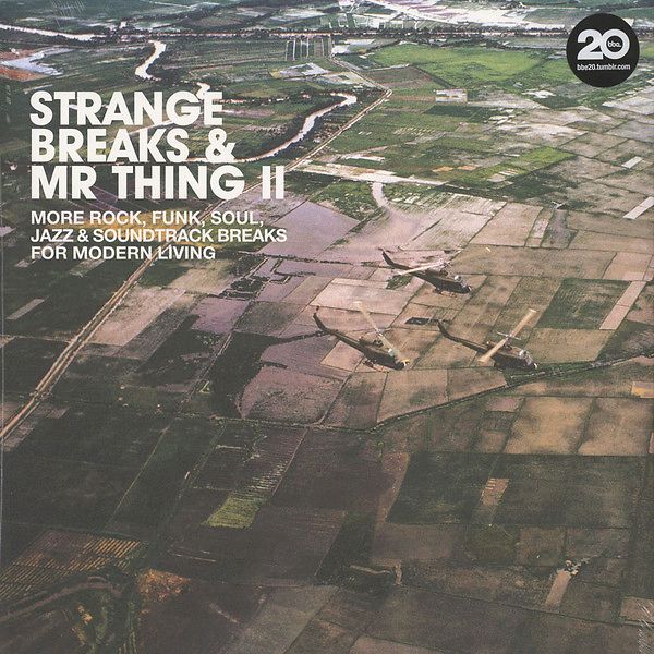 Strange Breaks & Mr Thing II