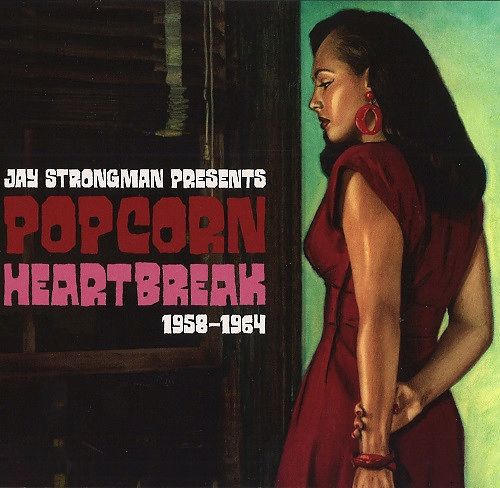 Popcorn Heartbreak 1958-1964