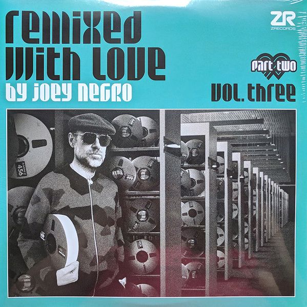 joey negro remixed with love vol 2 free download