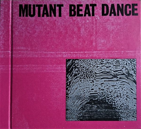 Mutant Beat Dance