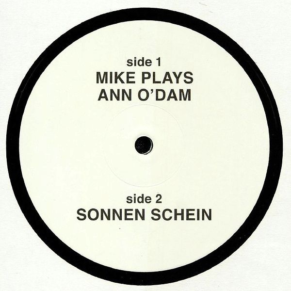 Mike Plays Ann O'Dam ​/ ​Sonnen Schein