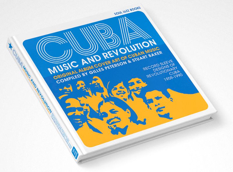 ‘Cuba: Music and Revolution: Original Album Cover Art of Cuban Music BOOK