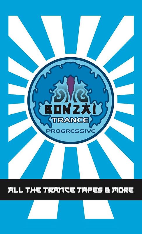 Bonzai Trance Progressive - All The Trance Tapes & More