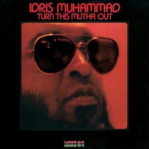 Power Of Soul, Idris Muhammad – LP – Music Mania Records – Ghent