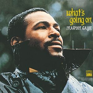 What's Going On by Marvin Gaye What's Going On by Marvin Gaye